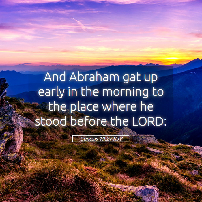 Genesis 19:27 KJV Bible Study