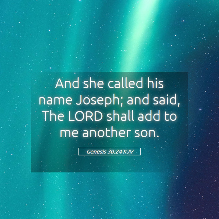 Genesis 30:24 KJV Bible Study