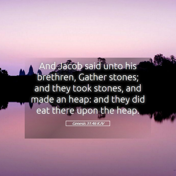 Genesis 31:46 KJV Bible Study