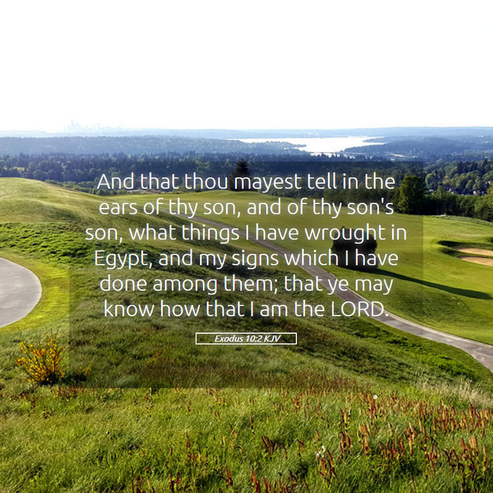 Exodus 10:2 KJV Bible Study