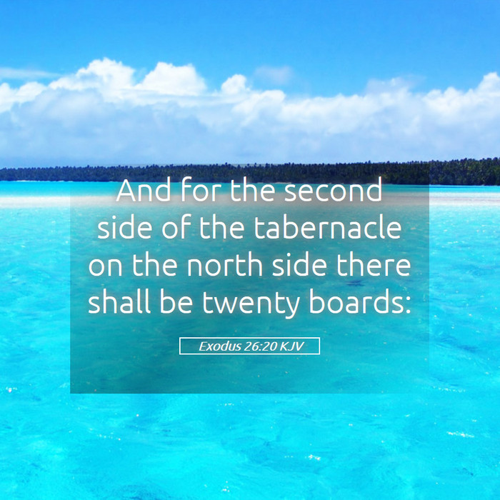 Exodus 26:20 KJV Bible Study