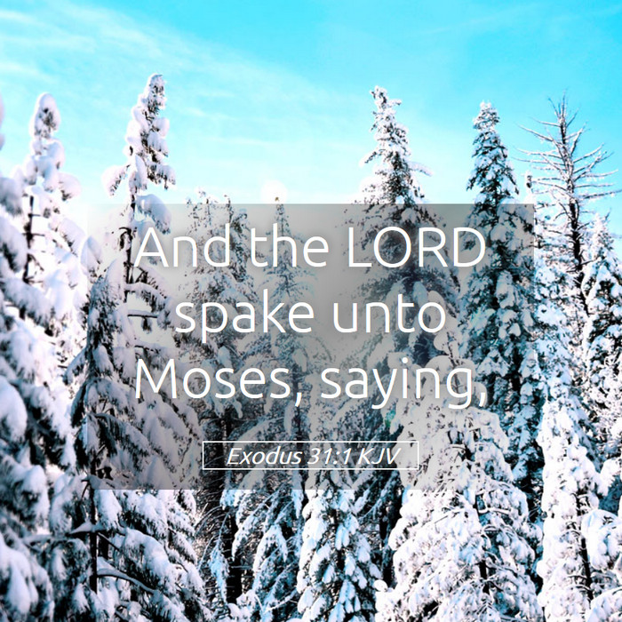 Exodus 31:1 KJV Bible Study