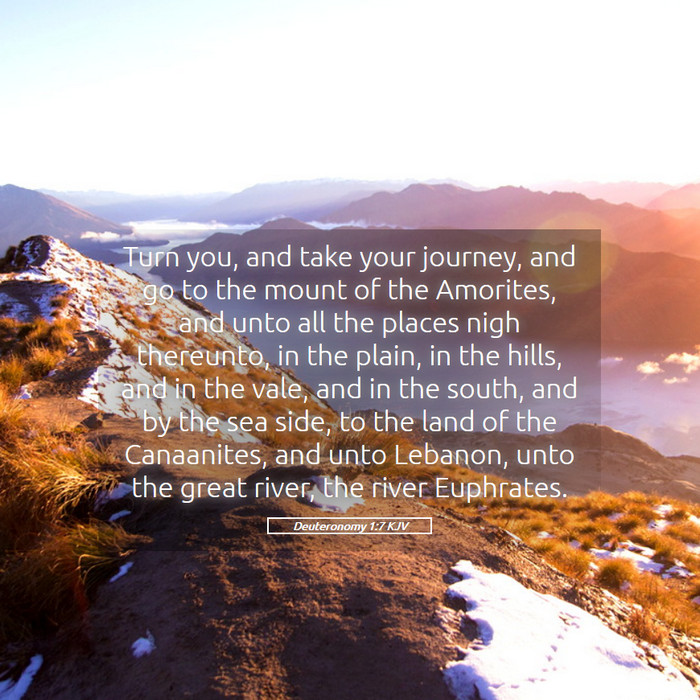 Deuteronomy 1:7 KJV Bible Study