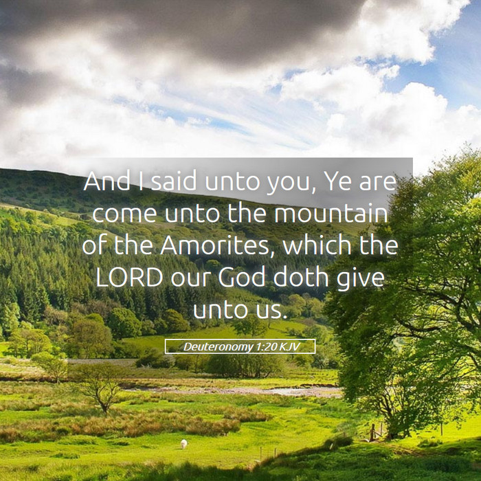 Deuteronomy 1:20 KJV Bible Study