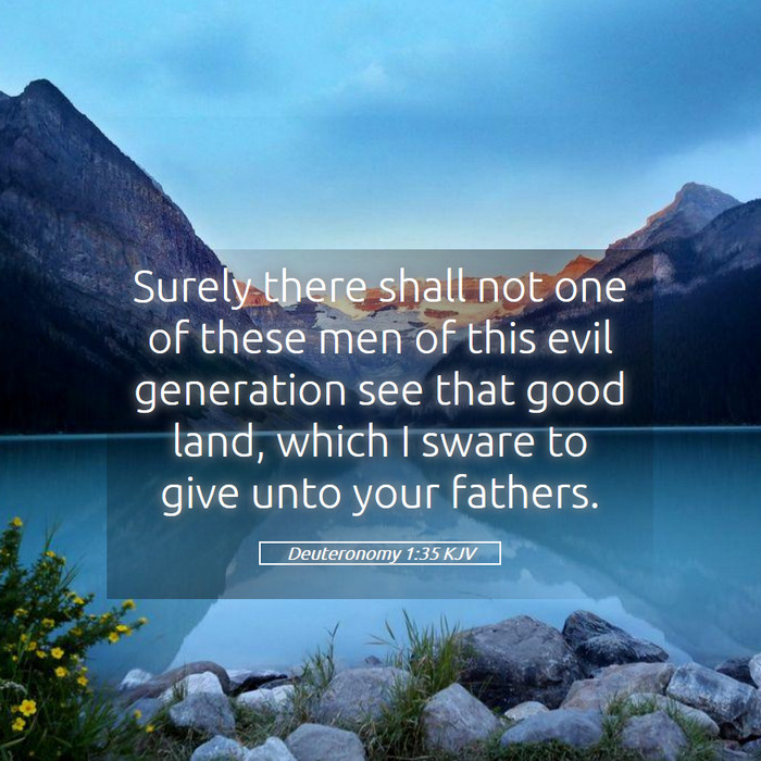 Deuteronomy 1:35 KJV Bible Study