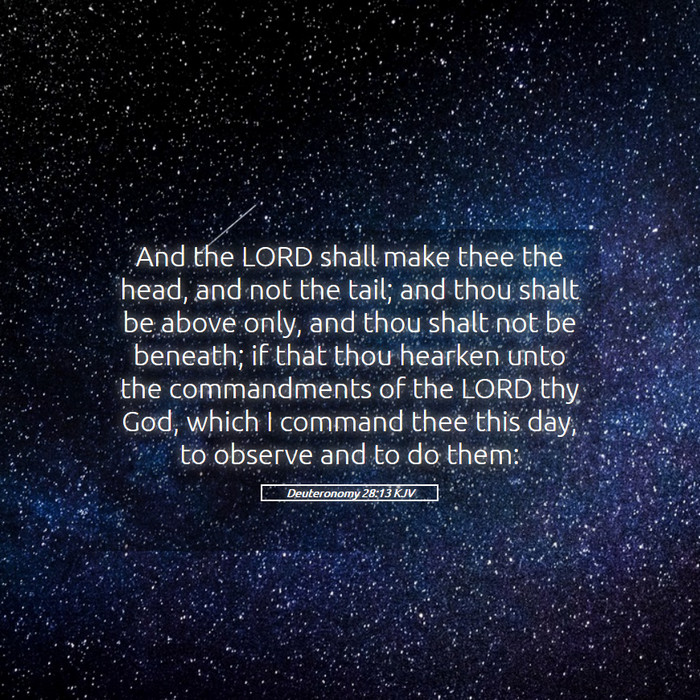 Deuteronomy 28:13 KJV Bible Study