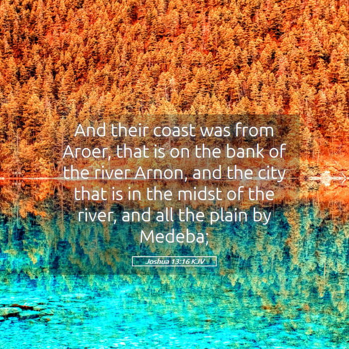Joshua 13:16 KJV Bible Study