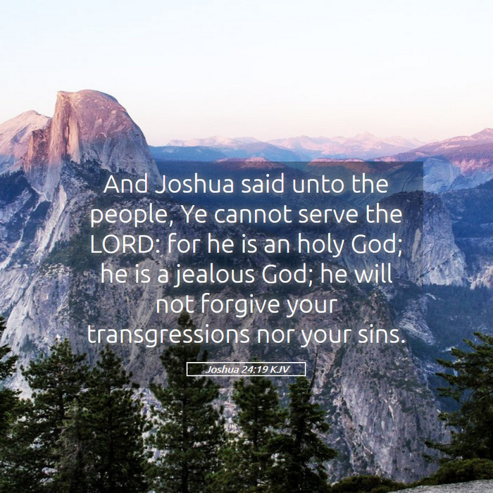 Joshua 24:19 KJV Bible Study