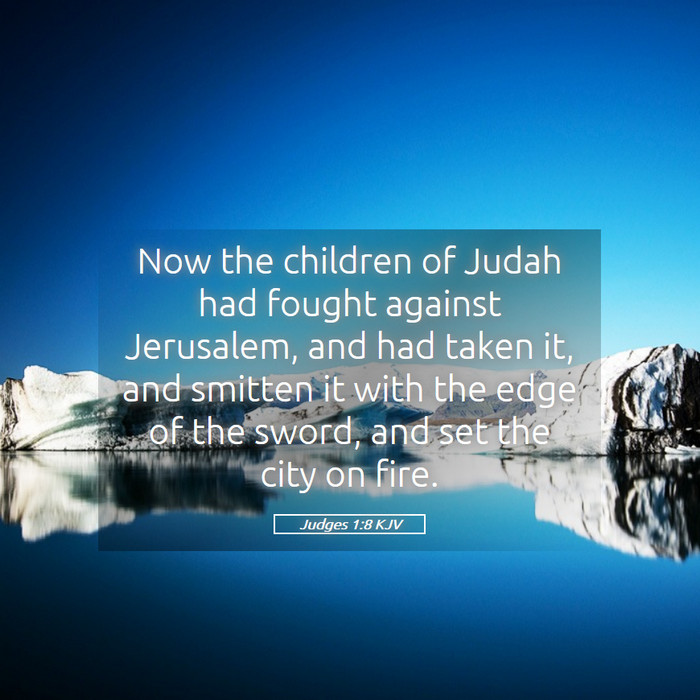 Judges 1:8 KJV Bible Study