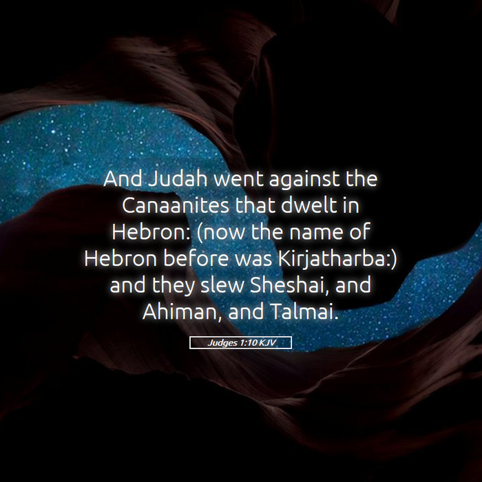 Judges 1:10 KJV Bible Study