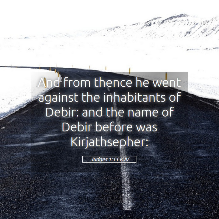 Judges 1:11 KJV Bible Study