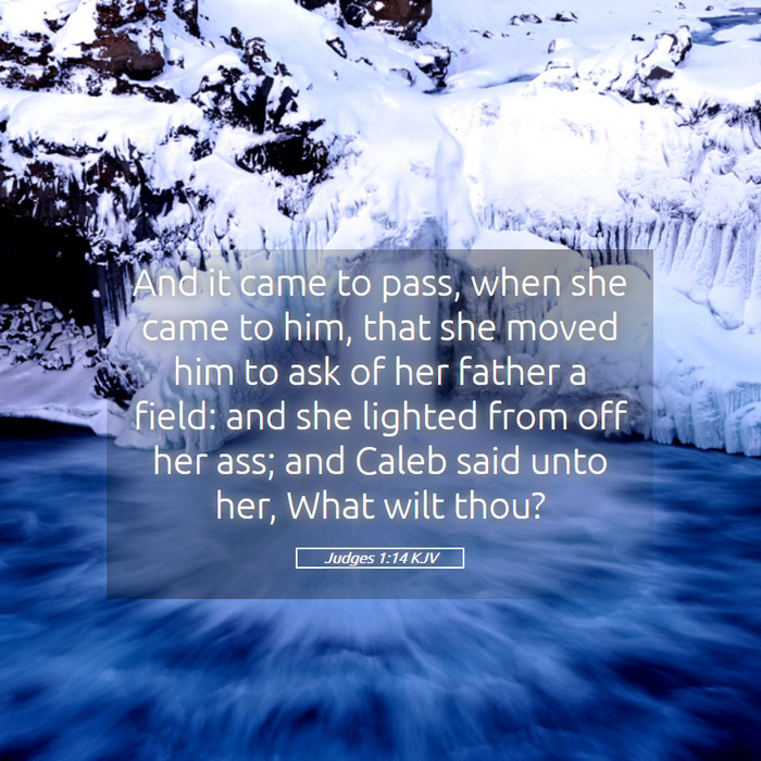Judges 1:14 KJV Bible Study