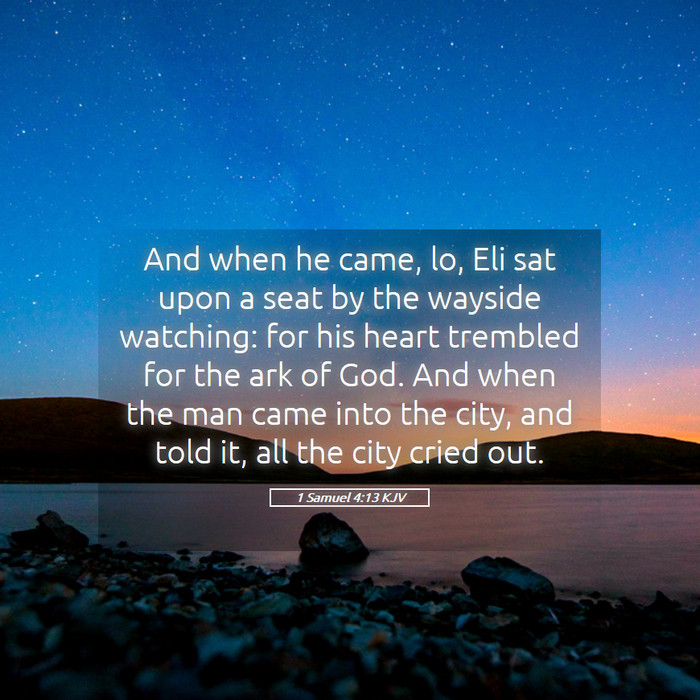 1 Samuel 4:13 KJV Bible Study