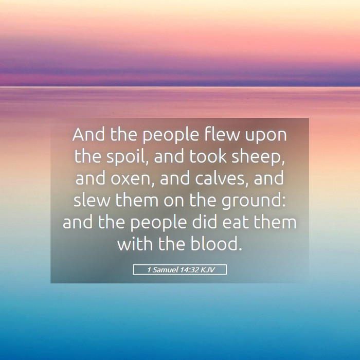 1 Samuel 14:32 KJV Bible Study