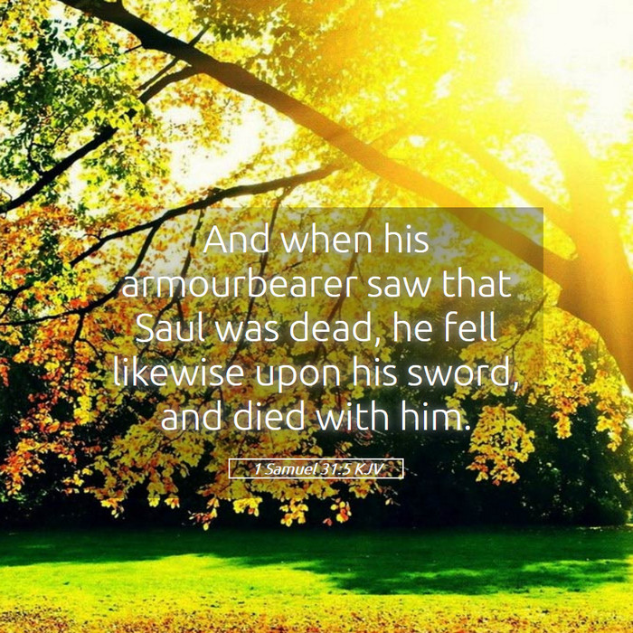 1 Samuel 31:5 KJV Bible Study