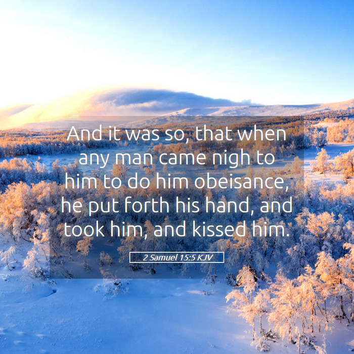 2 Samuel 15:5 KJV Bible Study