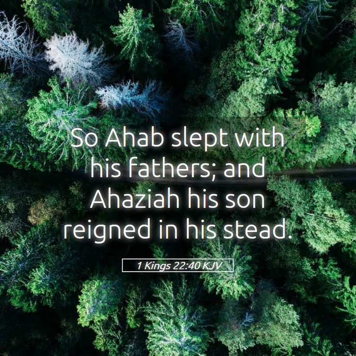 1 Kings 22:40 KJV Bible Study