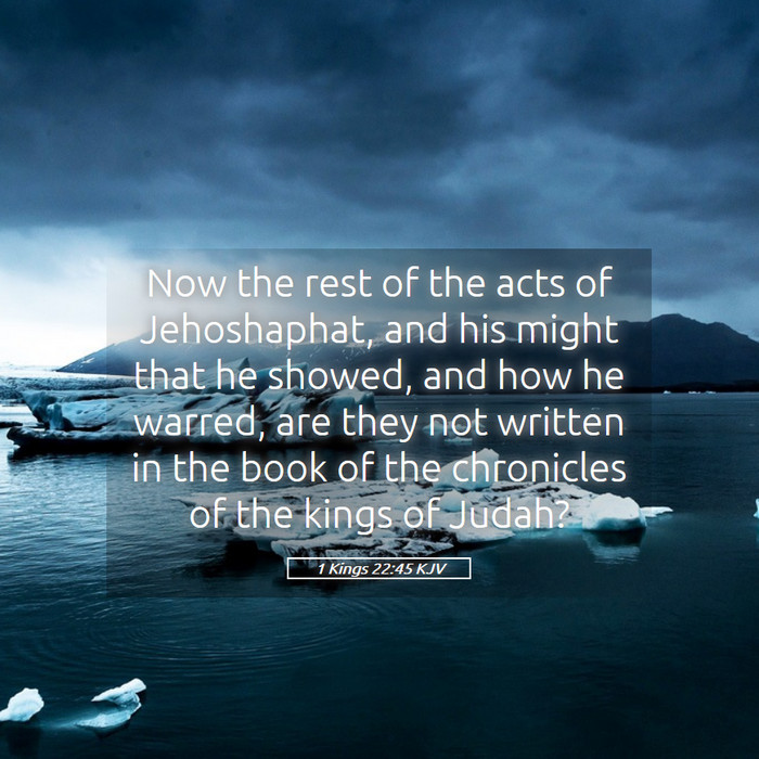 1 Kings 22:45 KJV Bible Study
