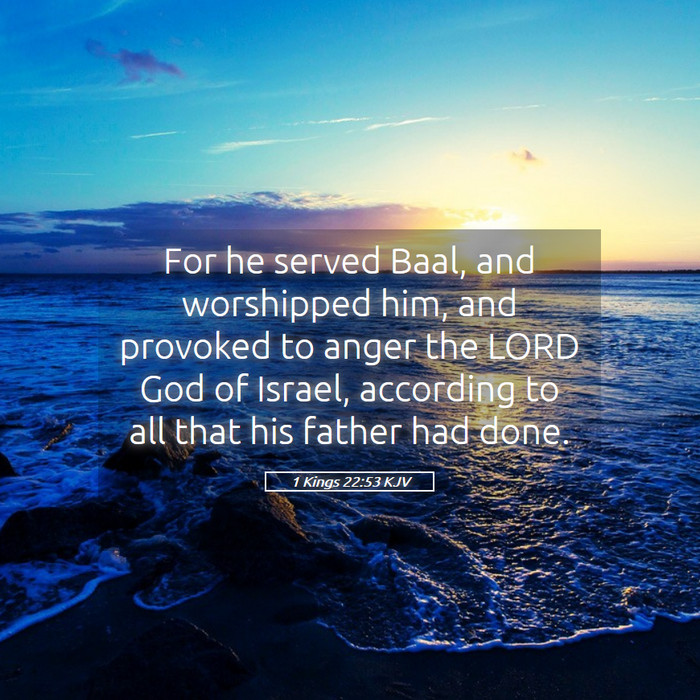 1 Kings 22:53 KJV Bible Study