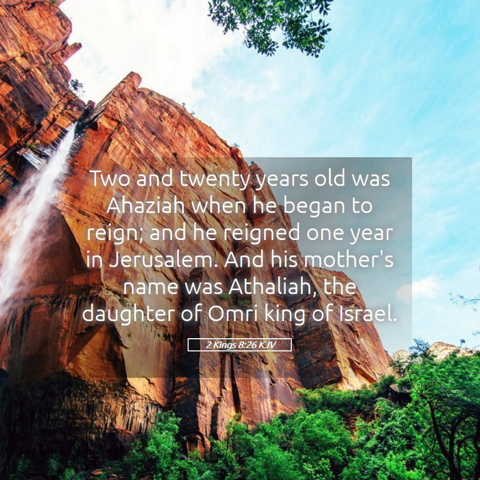 2 Kings 8:26 KJV Bible Study