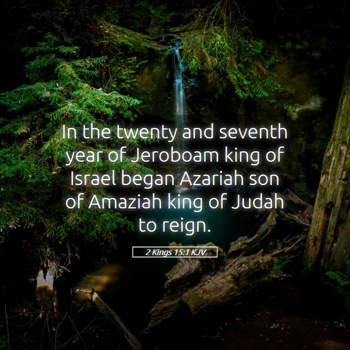 2 Kings 15:1 KJV Bible Study