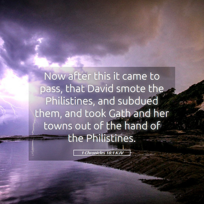 1 Chronicles 18:1 KJV Bible Study