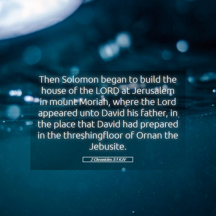 2 Chronicles 3:1 KJV Bible Study