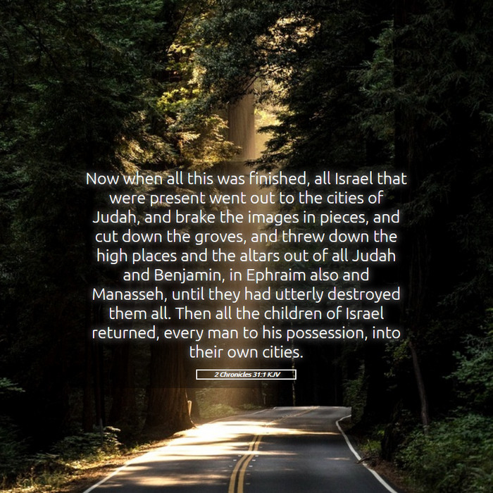 2 Chronicles 31:1 KJV Bible Study