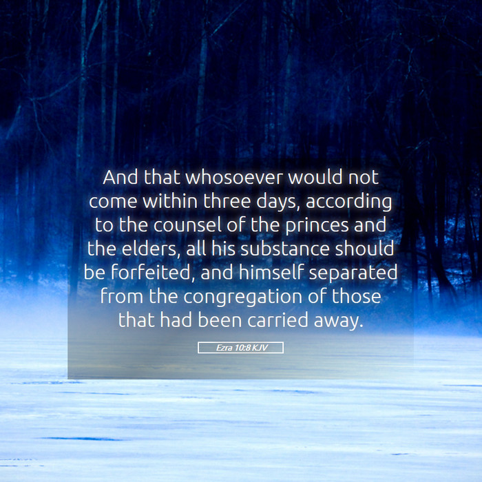 Ezra 10:8 KJV Bible Study