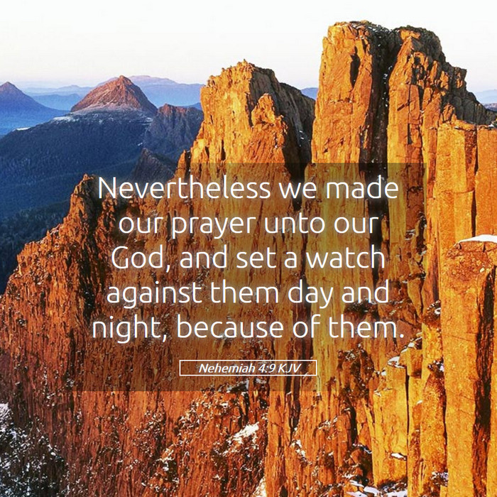 Nehemiah 4:9 KJV Bible Study