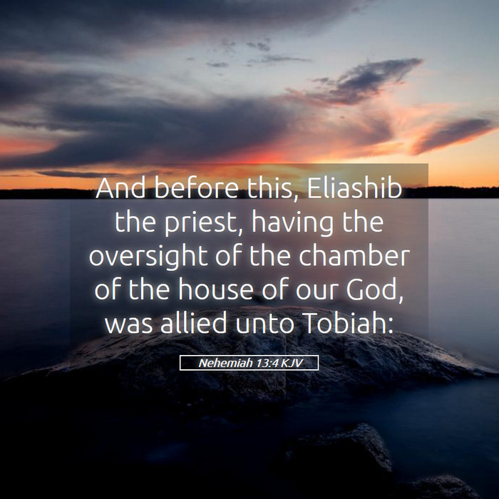 Nehemiah 13:4 KJV Bible Study