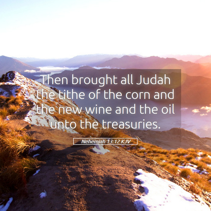 Nehemiah 13:12 KJV Bible Study