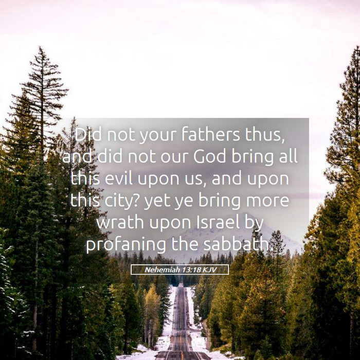 Nehemiah 13:18 KJV Bible Study