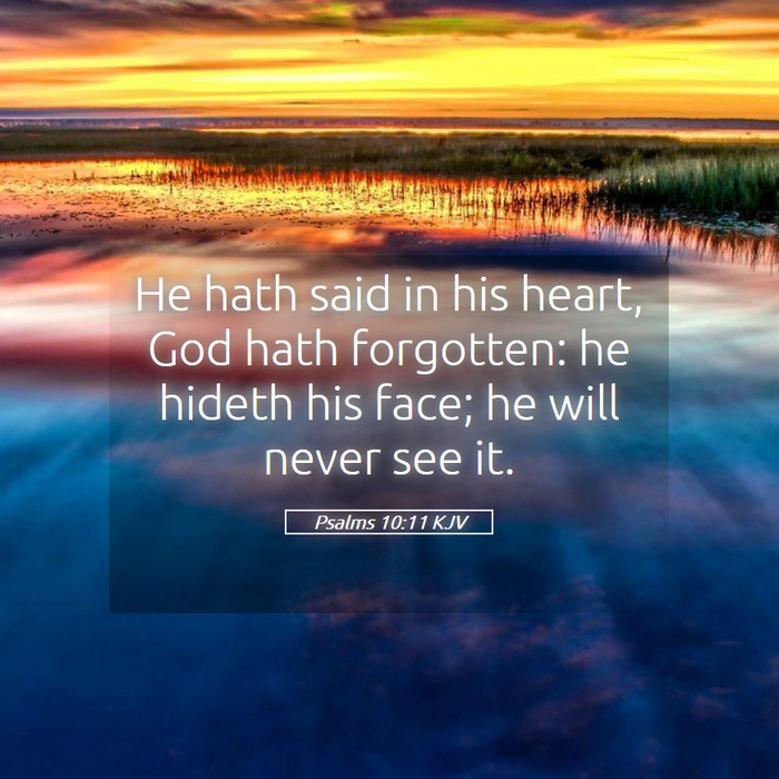 Psalms 10:11 KJV Bible Study