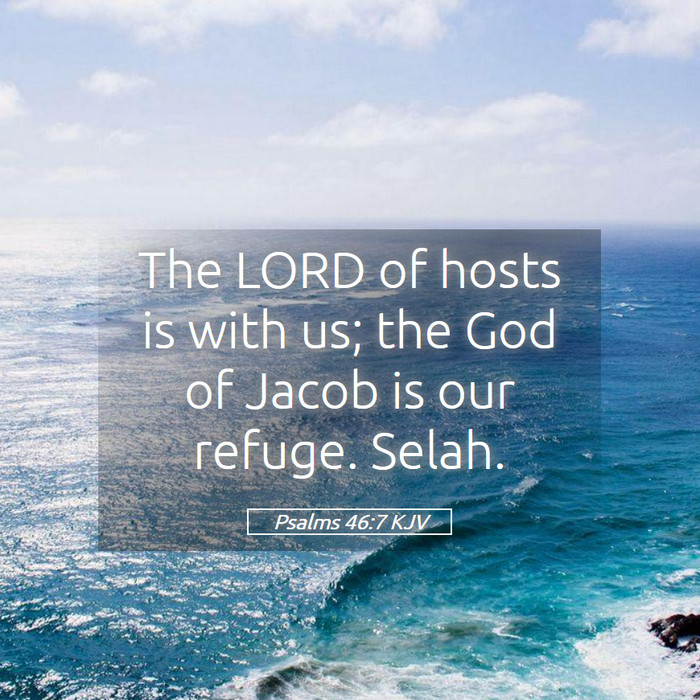 Psalms 46:7 KJV Bible Study