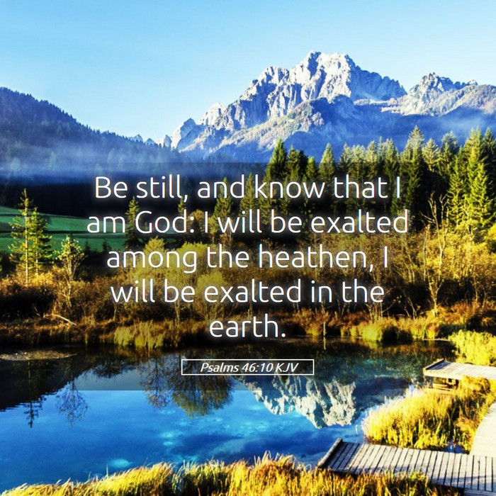 Psalms 46:10 KJV Bible Study
