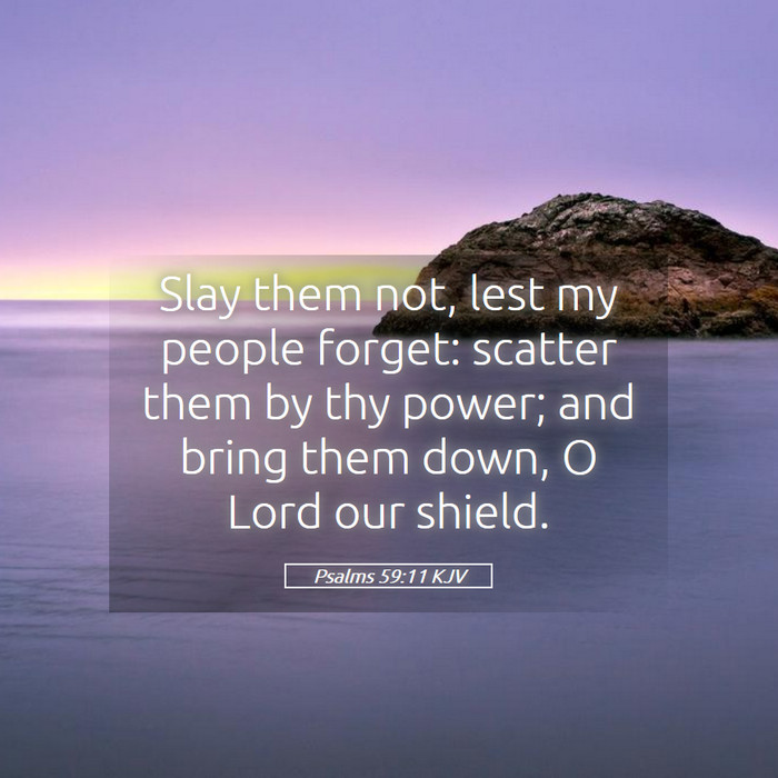 Psalms 59:11 KJV Bible Study