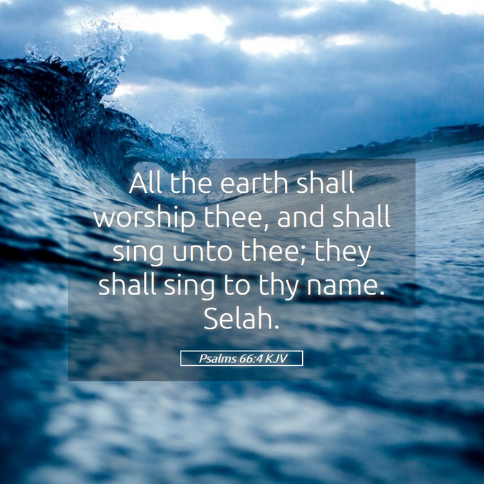 Psalms 66:4 KJV Bible Study
