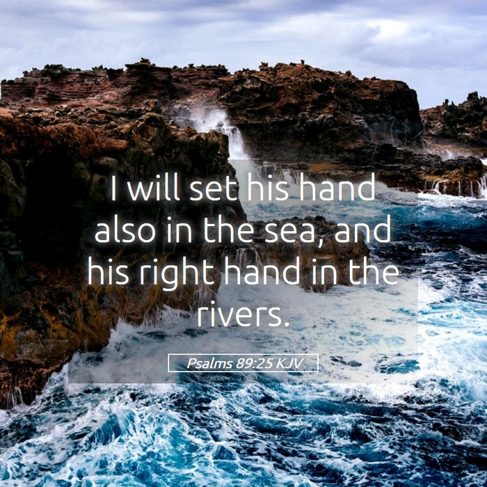 Psalms 89:25 KJV Bible Study