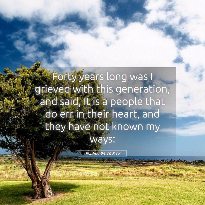Psalms 95:10 KJV Bible Study