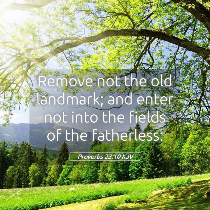 Proverbs 23:10 KJV Bible Study