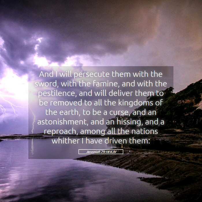 Jeremiah 29:18 KJV Bible Study