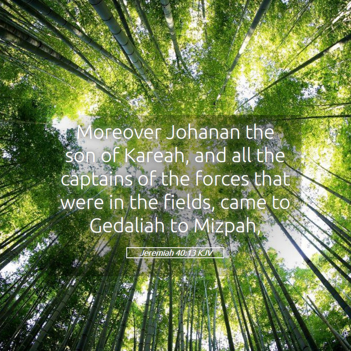 Jeremiah 40:13 KJV Bible Study