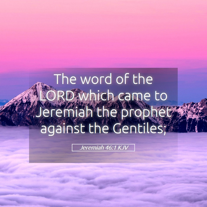 Jeremiah 46:1 KJV Bible Study
