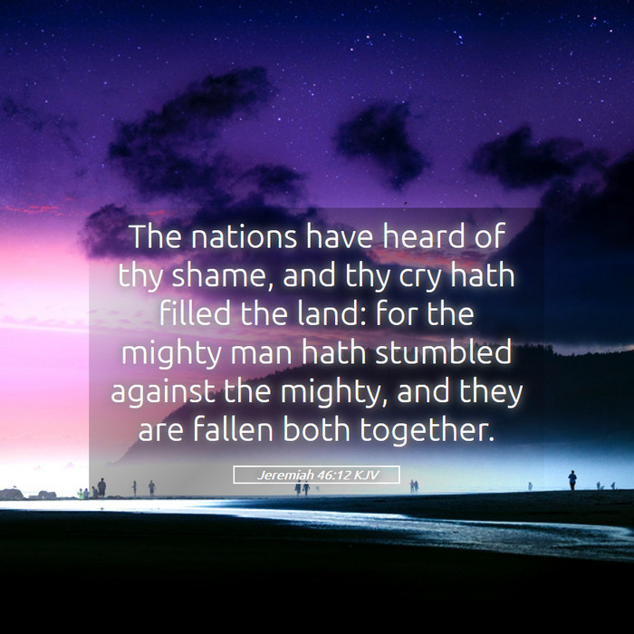 Jeremiah 46:12 KJV Bible Study