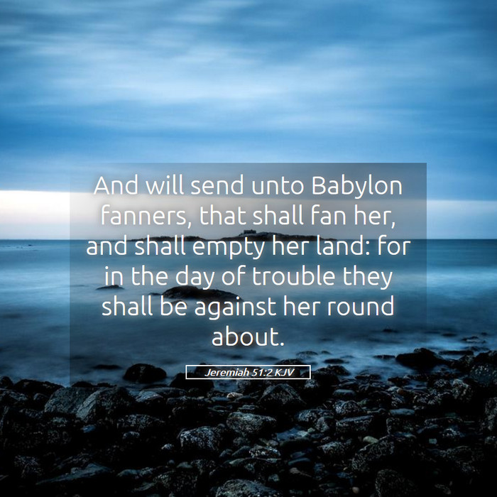 Jeremiah 51:2 KJV Bible Study