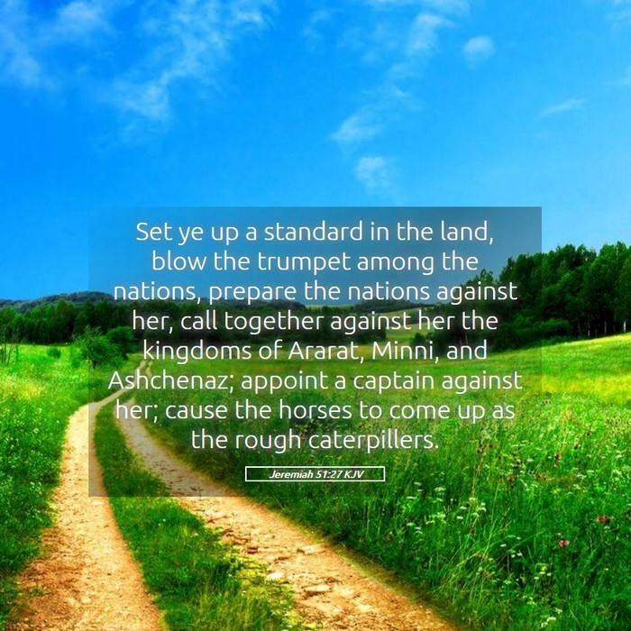 Jeremiah 51:27 KJV Bible Study