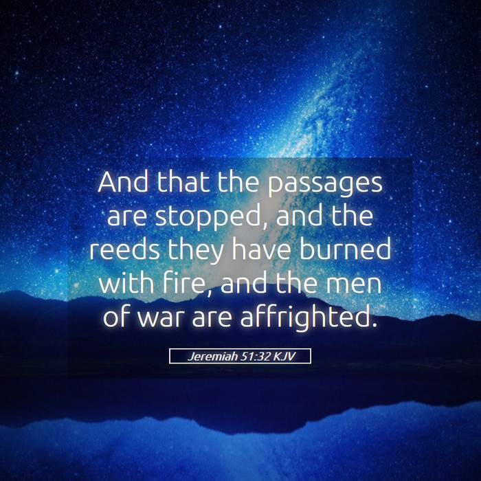 Jeremiah 51:32 KJV Bible Study