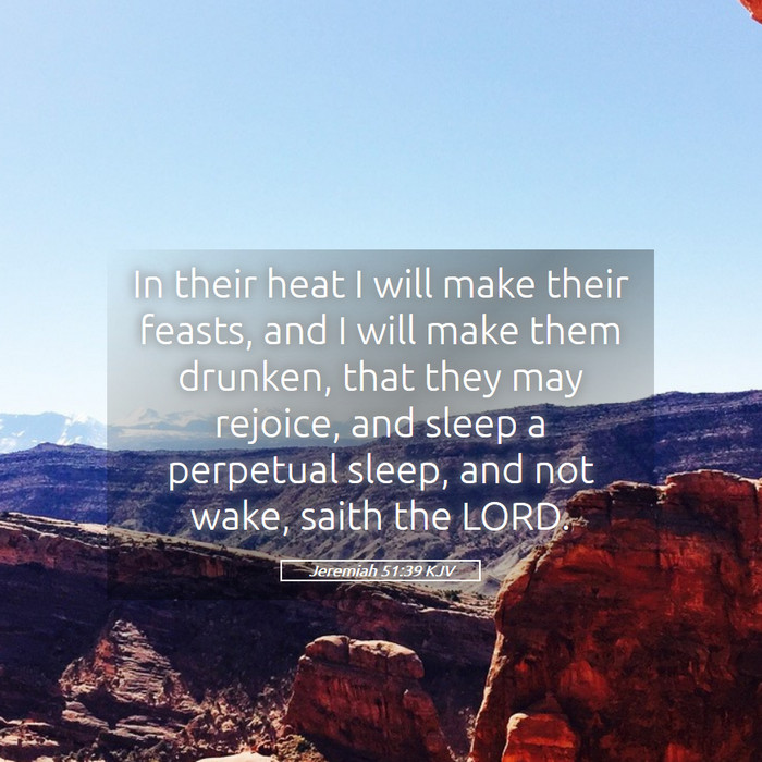 Jeremiah 51:39 KJV Bible Study