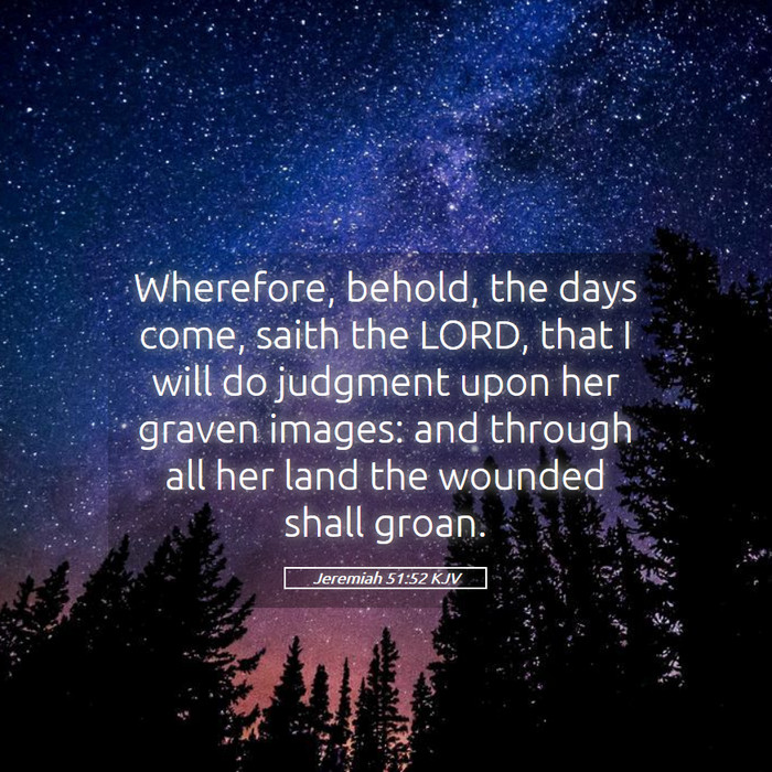 Jeremiah 51:52 KJV Bible Study